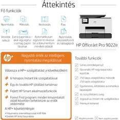 HP OfficeJet Pro 9022E All-in-One multifunkciós tintasugaras Instant Ink ready nyomtató